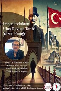 Tarih Söyleşileri VII - Konuk: Prof. Dr. İbrahim Şirin